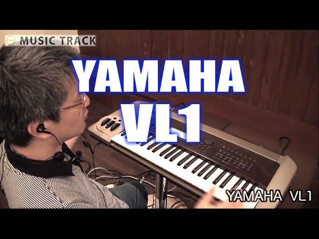 YAMAHA VL1 Demo & Review