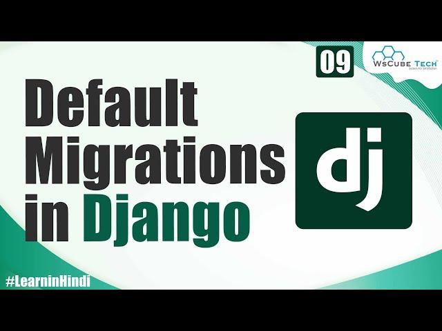 Learn How to Migrate Default Migration in Django | Django Tutorials