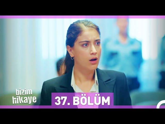 Bizim Hikaye 37. Bölüm (Sezon Finali)