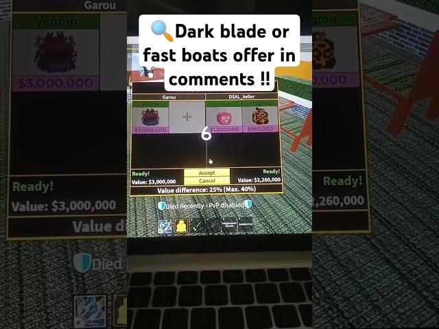 Dark blade and fast boats  #bloxfruits #trade #darkblade #fastboat