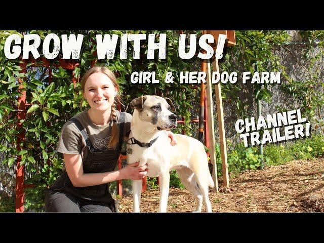 Grow With Us - Girl And Her Dog Farm Trailer