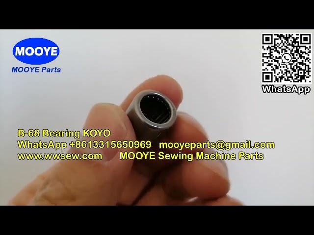 B-68 Bearing KOYO MOOYE Sewing Machine Parts - www.wwsew.com