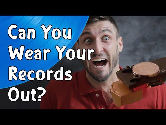 Can You Wear Out a Vinyl Record?