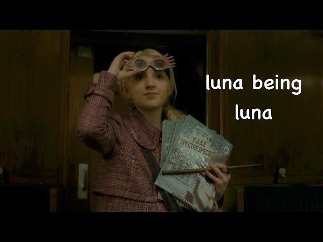 luna lovegood being .... luna