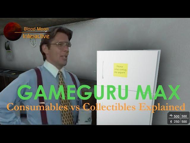 GameGuru Max - Collectibles vs. Consumables Explained