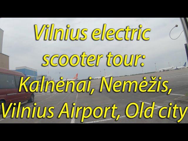 Vilnius, el. scooter tour (32 km): Markučiai, Kalnėnai, Nemėžis, Vilnius Airport, Old city. 4K60