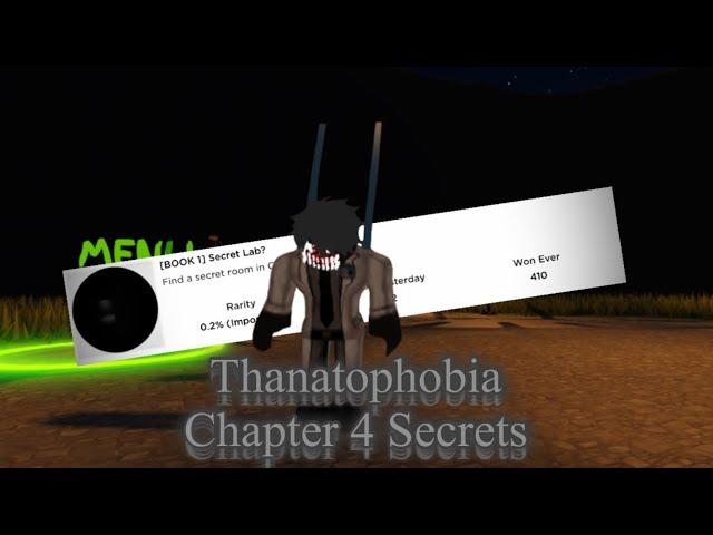 Thanatophobia - Chapter 4 Secrets