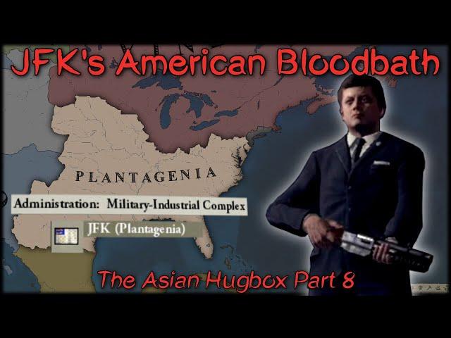 JFK's American Bloodbath | The Asian Hugbox Part 8