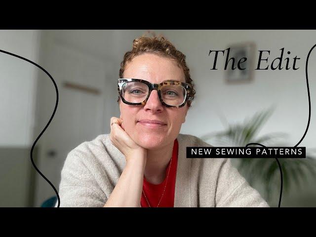 The Edit: New Sewing Patterns -  8th September