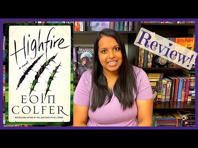 Spoiler-Free Review - Highfire by Eoin Colfer