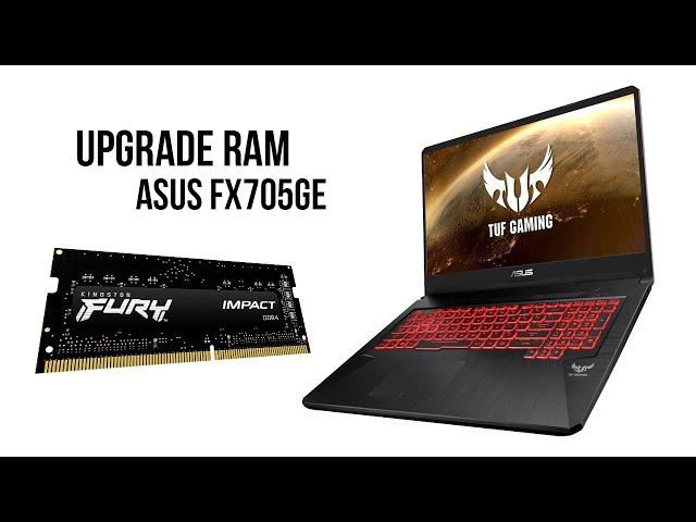 How to Upgrade RAM - Asus FX705GE