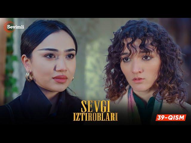 Sevgi iztiroblari 39-qism (milliy serial) | Севги изтироблари 39 (миллий сериал)