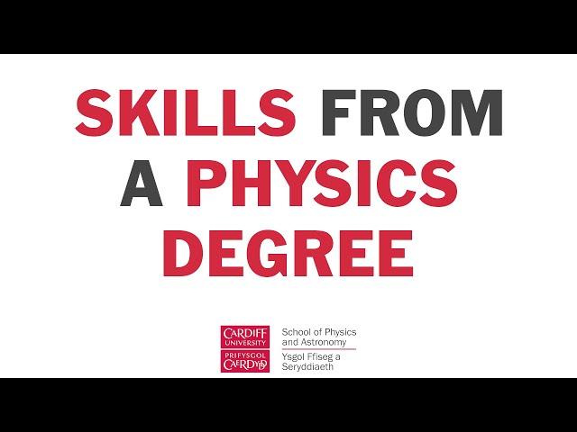 Skills from a Physics Degree