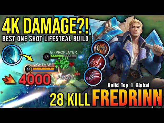 4K DAMAGE?! 28 Kills Fredrinn Best One Shot LifeSteal Build!! - Build Top 1 Global Fredrinn ~ MLBB