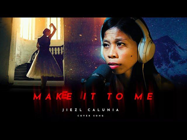 Sam Smith - Make It To Me ( cover by Jiezl Calunia )