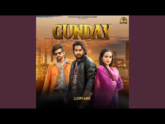 Gunday (feat. Ishita Malik) (Lofi)