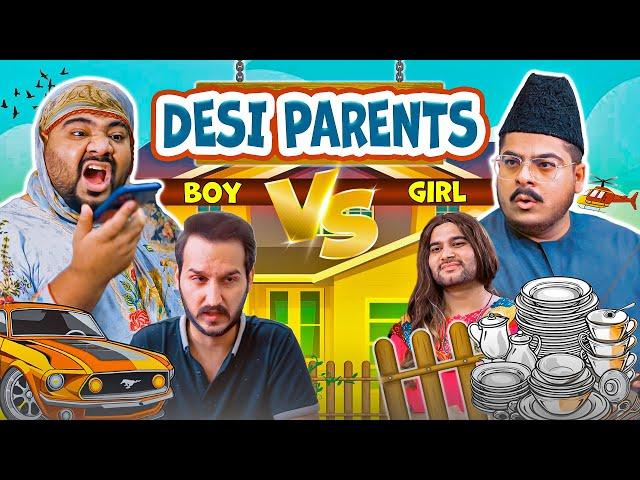 Desi Parents with Son Vs Daughter!