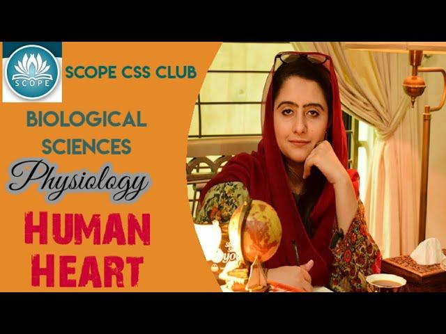 CSS General Science: Human Heart