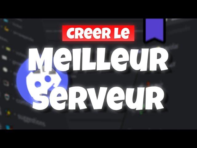 [TUTO] Créer un SERVEUR DISCORD de A à Z en 2024 !