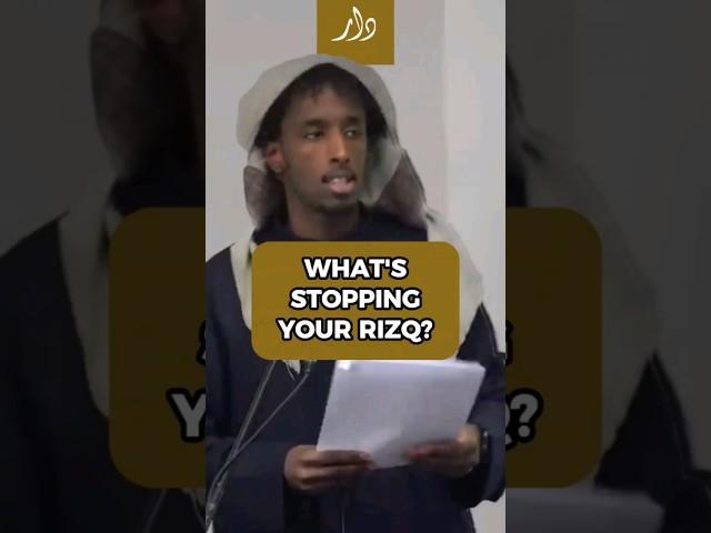 What's Stopping Your Rizq? | Mohamed Somali #islam #shorts #rizq