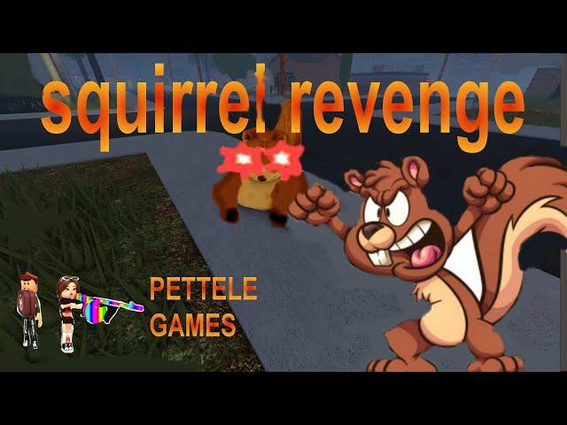 ROBLOX - OHIO - REVENGE 46 - SQUIRREL so big fan !!