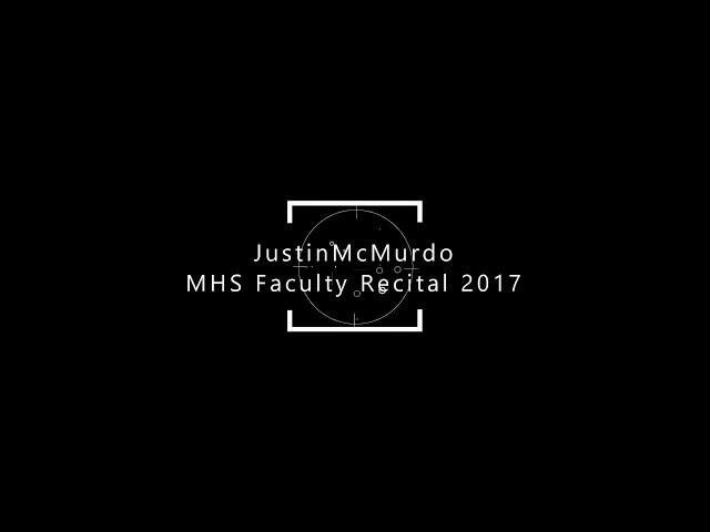 Justin McMurdo performs at the MHS Faculty Recital 2017