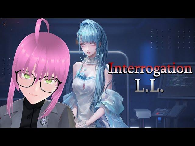 L.L. (Lore-Ley) INTERROGATION | PATH TO NOWHERE