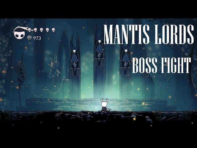 Hollow Knight [Mantis Lords Boss Fight] - Gameplay PC