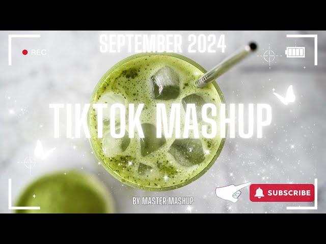  TIKTOK MASHUP  SEPTEMBER 2024  (not clean) 