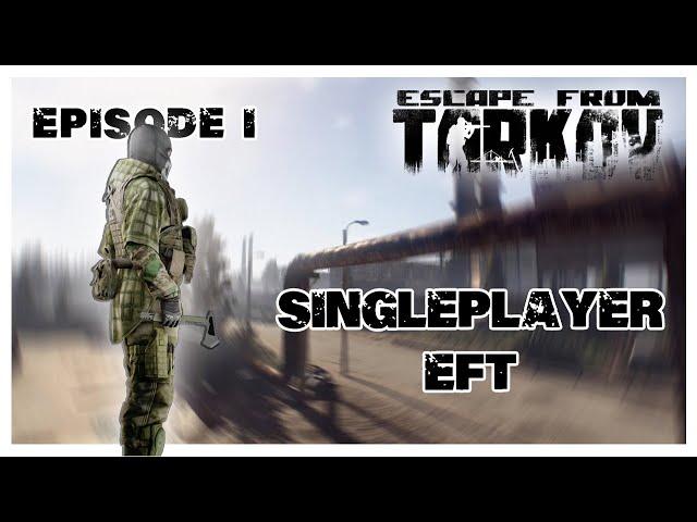 Starting Single Player Tarkov With Just A Knife! | Zero To Hero SP Tarkov Ep. 1