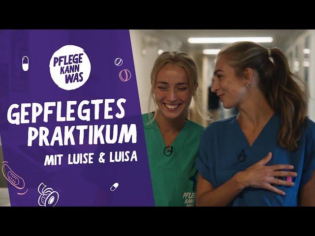 Das gepflegte Praktikum | Folge 1: Luisa & Luise in der septischen Chirurgie #PflegeKannWas