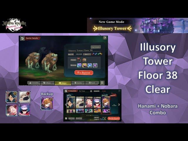 Illusory Tower Floor 38 Run ft Nobara and Hanami Combo