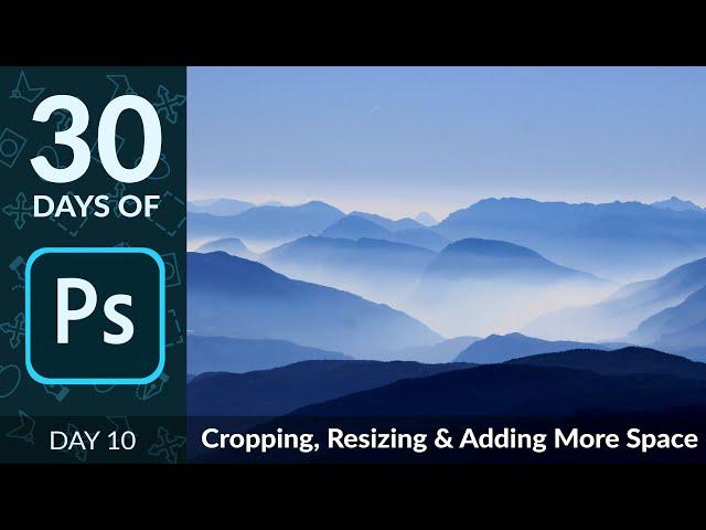 How to Crop & Resize Images in Photoshop | Day 10