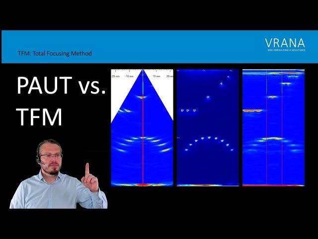 The Future of Phased Array Ultrasonic Testing: FMC / TFM