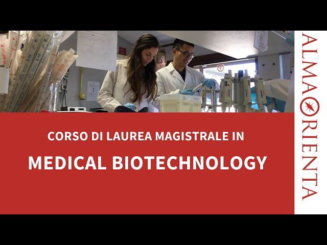 2nd Cycle Degree/2 year Master in Medical Biotechnology