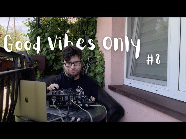 Good Vibes Only #8 (Deep/Tech)