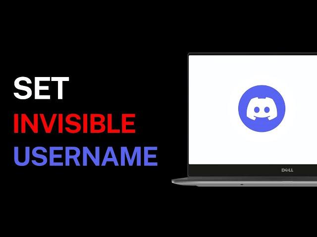 How to Set an Invisible Username on Discord