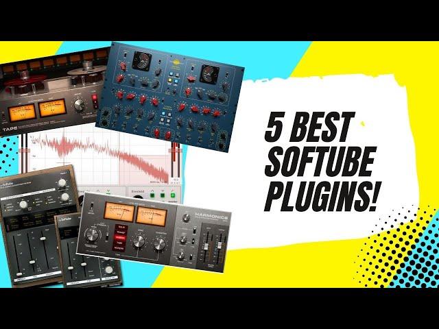 The 5 Best Softube Plugins