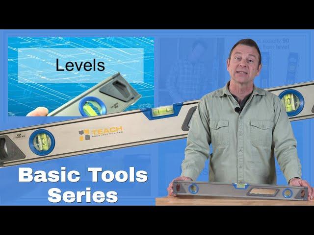 A lesson about the construction Level - TEACH Construction Fundamentals Series