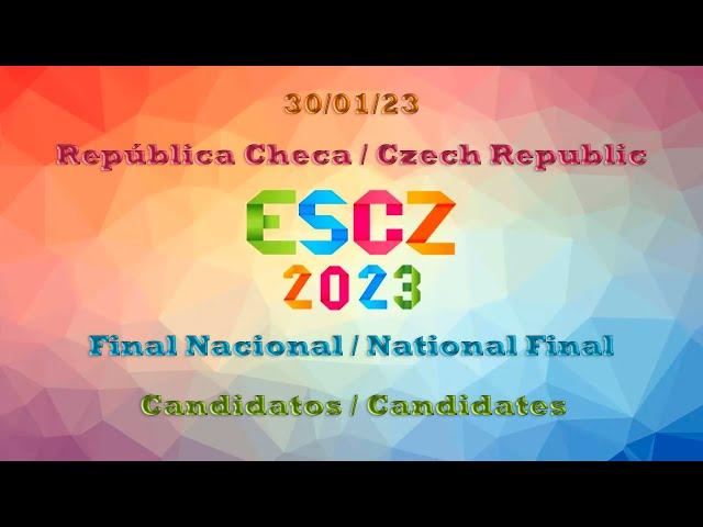 30/01/23 CZECH REPUBLIC National Final ESCZ 2023 - Candidates (REEL)