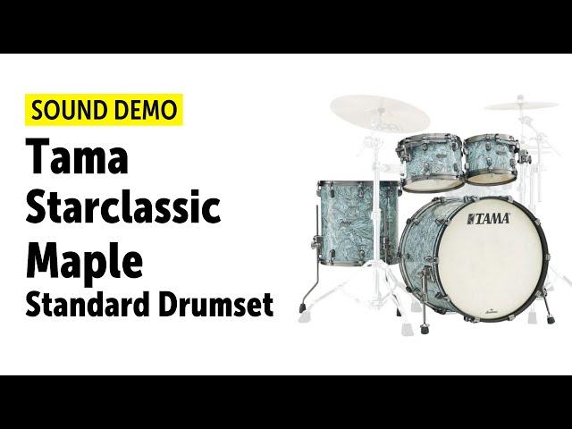 Tama | Starclassic Maple 2023 | Standard Set | Sound Demo (no talking)