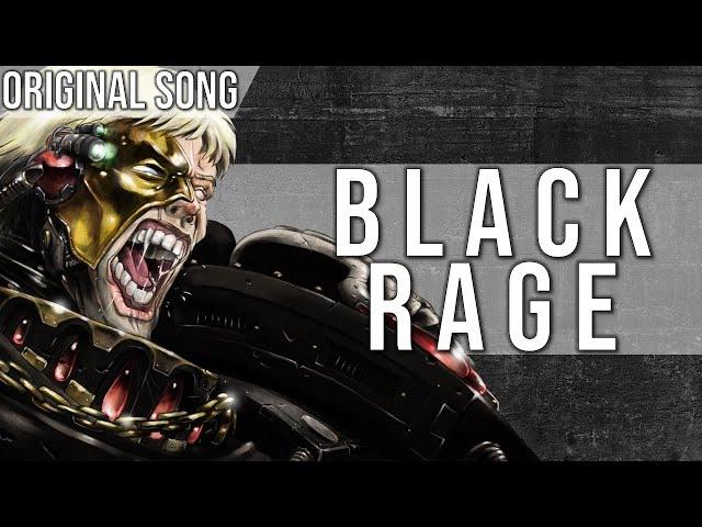 Black Rage - Original Song - ft. Subscribers