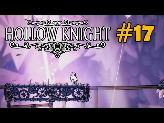 КРИСТАЛЬНЫЙ ПИК, БОСС И ПОЛЕТ - Hollow Knight #17