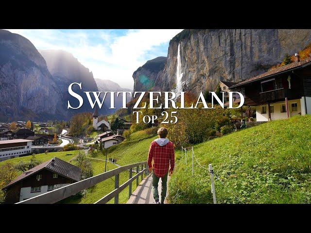 Top 25 Places To Visit in Switzerland - Travel Guide