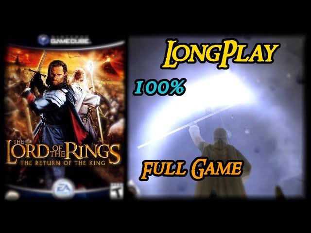 The Lord of the Rings: The Return of the King Game - Longplay 100% Walkthrough (No Commentary)