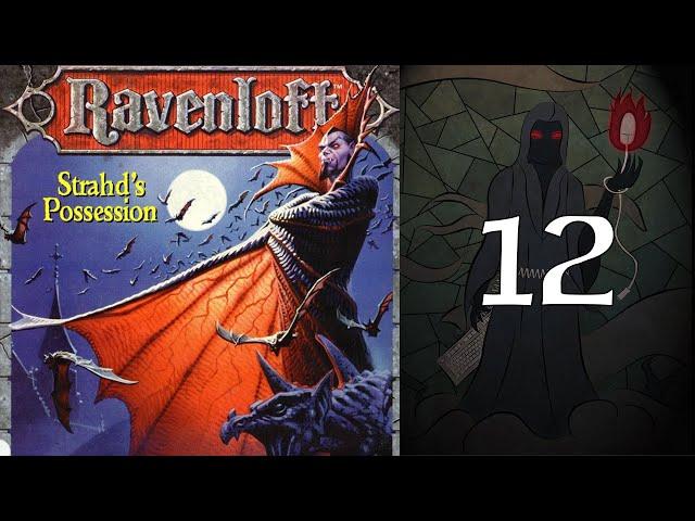 Ravenloft: Strahd's Possession - 12 Levels? Who Needs 'Em!
