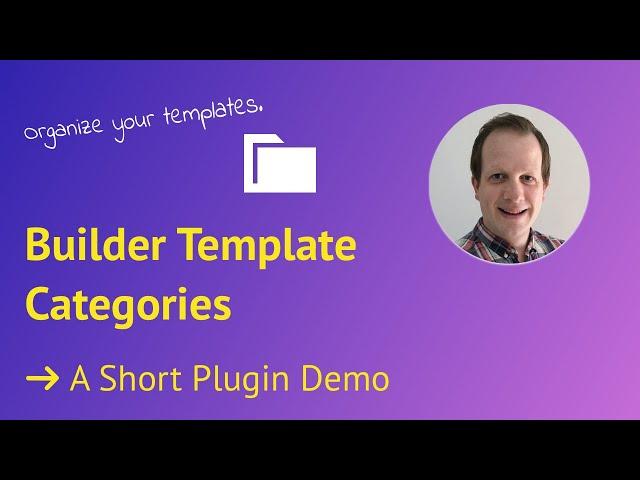Categorize Page Builder Templates - WordPress Plugin Builder Template Categories