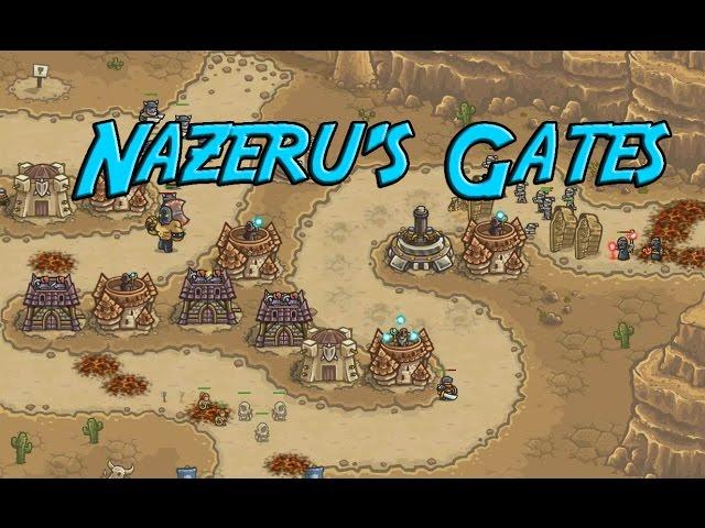 Kingdom Rush Frontiers - Nazeru's Gates - Veteran 3 Stars