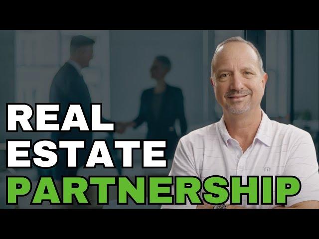 How To Structure A Real Estate Partnership