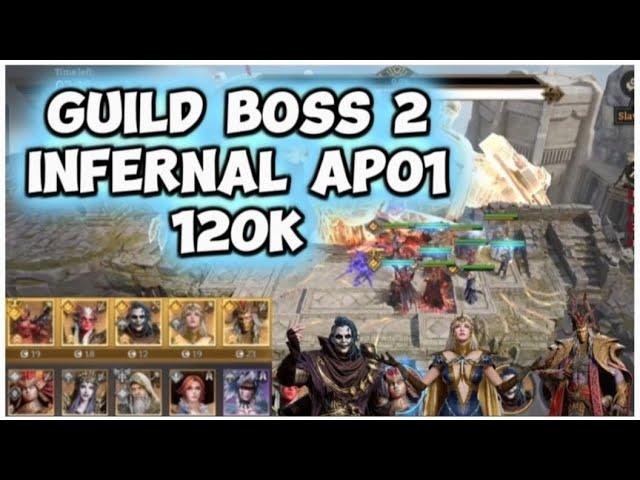 Infernal Team | Guild Boss 2 | Apo1 | Watcher of Realms.